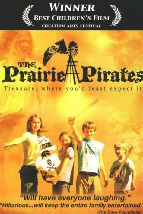 The Prairie Pirates (2007) film online,Jamey Durham,Jeff Taylor,Lora Rankin,Drew Schmidt,Donna Durham